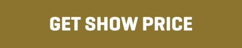 call to action button, "Get Show Price"