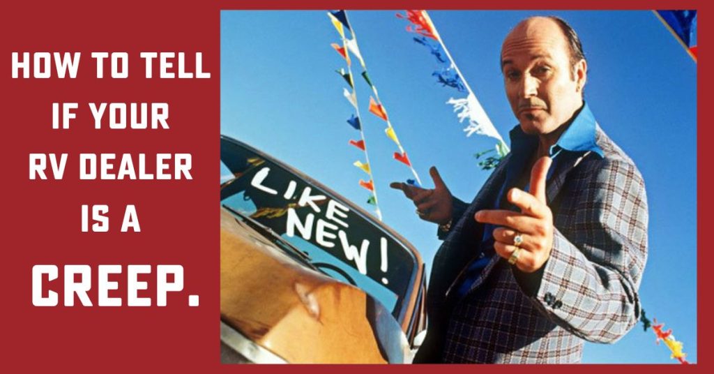 cheesy used car sales man in gaudy suit with text "how to tell if your rv dealer is a creep"
