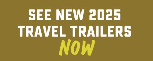 see new 2025 travel trailers