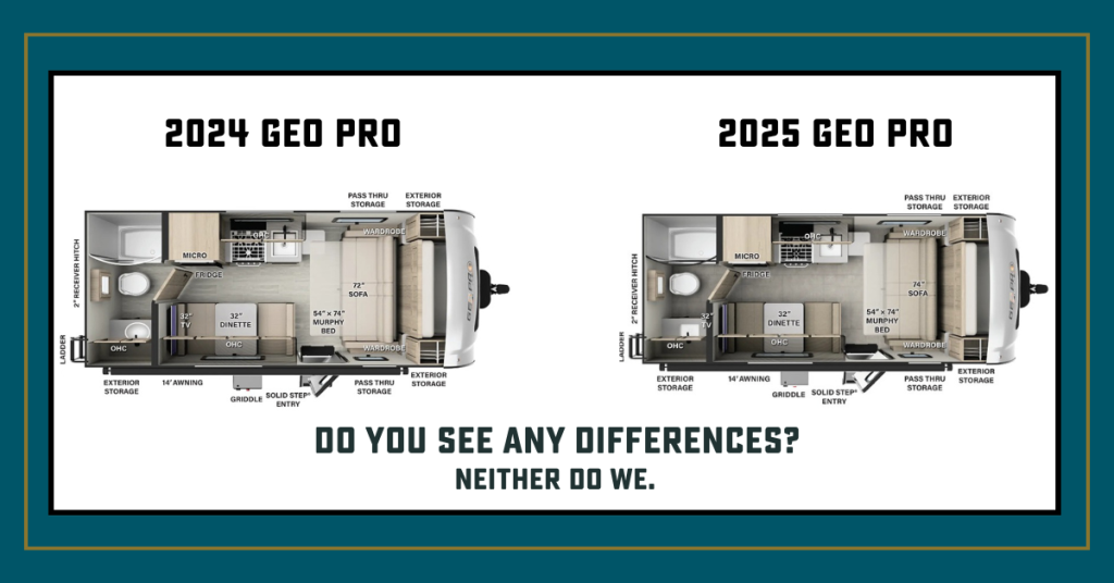 two identical floor plans of same model camper, just a different year
with text- do you see any differences? Neither do we"