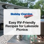 Easy RV-Friendly Recipes for Lakeside Picnics