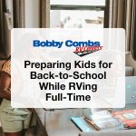 Preparing Kids for Back-to-School While RVing Full-Time