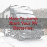 Jump Start Your RV Batteries