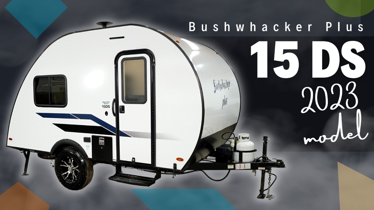 Bushwacker Plus 15DS Walkthrough Teardrop Style Camper