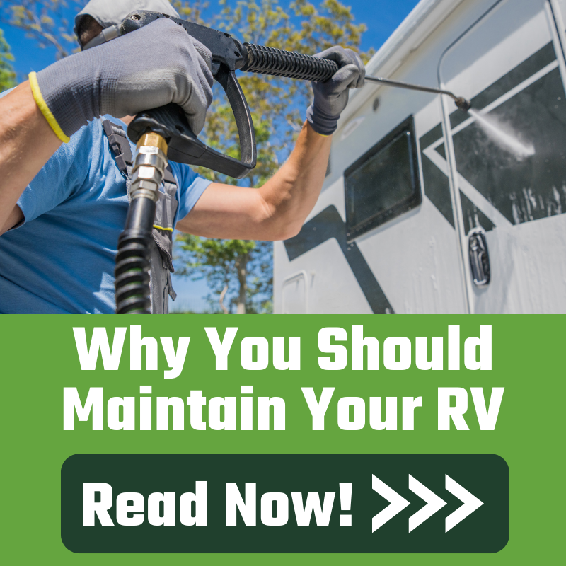 Why You Should Maintain Your RV
